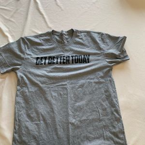 Get better today shirt
